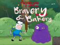 游戏Adventure Time Bravery & Bakery 