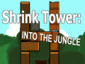 游戏Shrink Tower: Into the Jungle