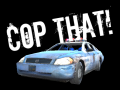 游戏Cop That!