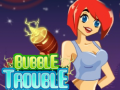 游戏Bubble Trouble
