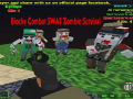 游戏Blocky Combat SWAT Zombie Survival