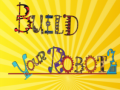 游戏Build Your Robot