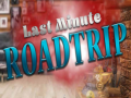 游戏Last minute Roadtrip