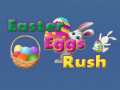 游戏Easter Eggs in Rush