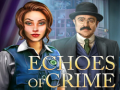游戏Echoes of Crime