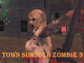 游戏Town Sinister Zombie 3