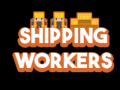 游戏Shipping Workers