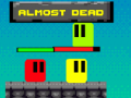 游戏Almost Dead