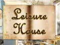游戏Leisure House