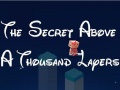 游戏The Secret Above A Thousand Layers