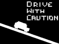 游戏Drive with Caution