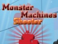 游戏Monster Machines Shooter