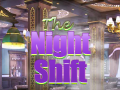 游戏The Night Shift