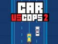 游戏Car vs Cops 2