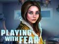游戏Playing with Fear