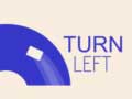 游戏Turn Left