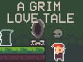 游戏A Grim Love Tale