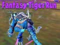 游戏Fantasy Tiger Run