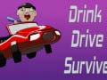 游戏Drink Drive Survive