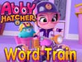 游戏Abby Hatcher Word train