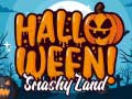 游戏Halloween Smashy Land