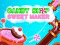 游戏Candy Shop: Sweets Maker