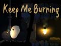 游戏Keep me Burning