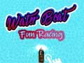 游戏Water Boat Fun Racing