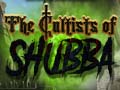 游戏The Cultists of Shubba