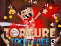 游戏Torture the Trollface