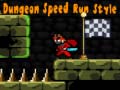 游戏Dungeon Speed Run Style