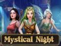 游戏Mystical Night
