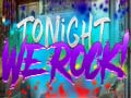 游戏Tonight We Rock