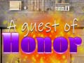 游戏A Guest of Honor