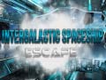 游戏Intergalactic Spaceship Escape