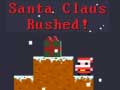 游戏Santa Claus Rushed!