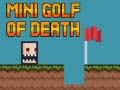 游戏Mini golf of death