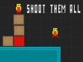 游戏Shoot Them All