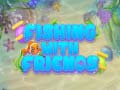 游戏Fishing With Friends