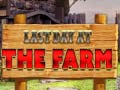 游戏Last Day at the Farm