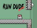 游戏Run Dude Demo