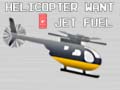 游戏Helicopter Want Jet Fuel