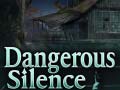 游戏Dangerous Silence
