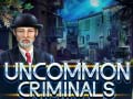 游戏Uncommon Criminals