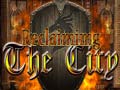 游戏Reclaiming the City
