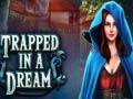 游戏Trapped in a Dream