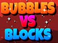 游戏Bubbles Vs Blocks