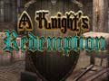 游戏A Knight's Redemption