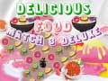 游戏Delicious Food Match 3 Deluxe