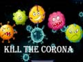 游戏Kill The Corona